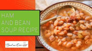 Bean Soup with Ham [upl. by Shelton]