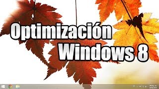 Windows 81  1 Cómo Optimizar al Máximo Windows 81 [upl. by Einaj412]