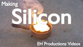 Making Elemental Silicon from Sillica Gel  Isolating the Elements [upl. by Scopp]