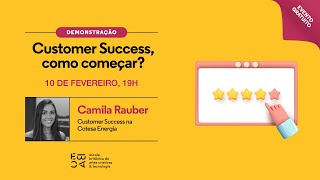 Customer Success como começar [upl. by Judy212]