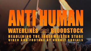 ANTI HUMAN ≋ Waterlines  Bloodstock 23 [upl. by Ethan555]