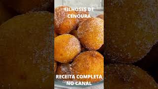 Filhoses de Cenoura  Receita Completa no Canal shorts [upl. by Fausta97]