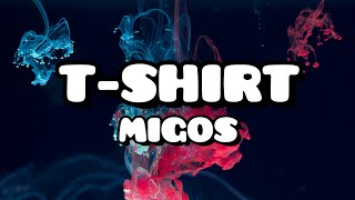 Migos  TShirt Lyrics [upl. by Herzel]