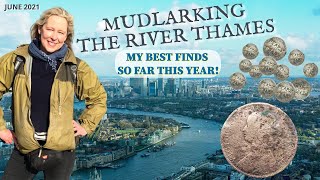 Mudlarking the River Thames  My Best Ever Mudlarking Finds so far this year June 2021 [upl. by Durrell]