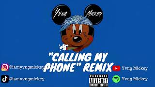 Yvng Mickey  Calling My Phone Lil Tjay  Remix  Reupload [upl. by Sankey]