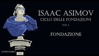 Isaac Asimov  Fondazione [upl. by Jamnis]