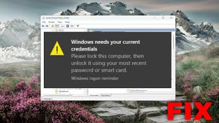 Windows Needs Your Current Credentials Error on Windows 1110 Solution [upl. by Emelita]