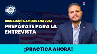 Responde a tu entrevista en 2024  Ciudadanía americana [upl. by Lidaa]