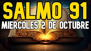 SALMO 91 Y SALMO 23 LAS ORACIONES MAS PODEROSA DE OCTUBRE DEL 2024 [upl. by Adrea]