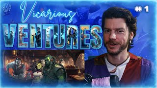 Ep 1 Vicarious Ventures Waterdeep Dragon Heist🐲🪙 Alexandrian Remix Liveplay Campaign on Roll20 [upl. by Anirroc]