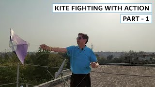 Kite Fighting With Action  Part 1 [upl. by Winonah]