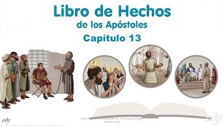 HECHOS Capítulo 13  La Biblia  Reavivados por tu palabra Hedjusan [upl. by Tadd]