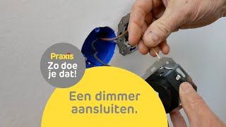 Dimmer aansluiten  Zo doe je dat  Praxis [upl. by Ylesara]