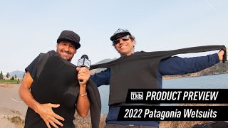 2022 Patagonia Wetsuits Product Preview [upl. by Atnovart]