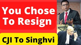 Maharashtra Crisis You Chose to Resign CJI to Singhvi SupremeCourt LawChakra [upl. by Redd]