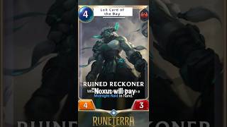 Ruined amp Retired Reckoners  Legends of Runeterra Card of the Day 29 [upl. by Ilat709]