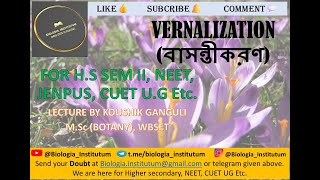 VERNALIZATION বাসন্তীকরণ ll HS SEM II NEET JENPUS CUET UG ll biology [upl. by Llednahc]