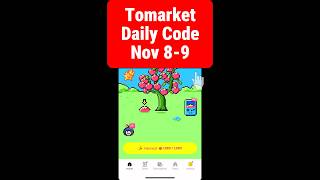 8  9 November 2024 Tomarket Daily Combo Code Today tomarket tomarketcombo tomarketcombotoday [upl. by Meggs598]