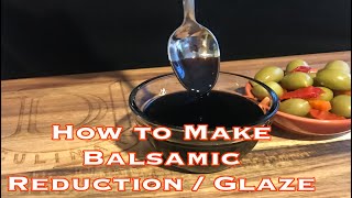 How to make Balsamic Reduction  Glaze [upl. by Ruben]