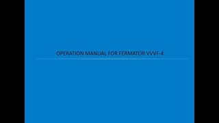 FERMATOR VVVF4 DOOR OPERATOR  OPERATION MANUAL [upl. by Aryc]