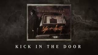 The Notorious BIG  Kick in the Door Official Audio [upl. by Lutero]