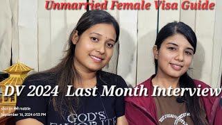 DV 2024 September Unmarried Interview  Full Sweet DV Experience from DV Form Fill up to Visa Grant [upl. by Zared198]