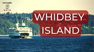 WHIDBEY ISLAND  A Washington travel guide [upl. by Inus300]