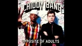 Chiddy Bang  Opposite Of Adults [upl. by Denver]