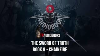 Terry Goodkind  Sword of Truth Book 9  Chainfire Full Fantasy Audiobook Part 2 of 4 [upl. by Leseil]