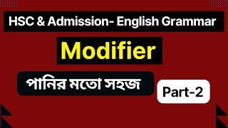 Modifier ‖ HSC amp Admission English ‖ Part2 ‖ [upl. by Annirtak]