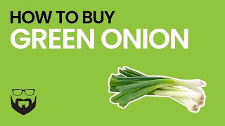 How to Buy Green Onions [upl. by Strader]