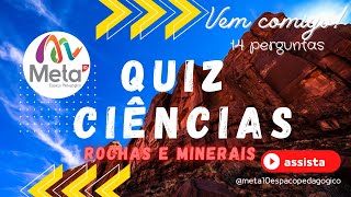 ROCHAS E MINERAIS  MAGMÁTICAS  SEDIMENTARES  CIÊNCIAS 6 ANO ENSINO FUNDAMENTAL I META10 QUIZ [upl. by Skell]