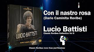 Lucio Battisti  Con il nastro rosa Dario Caminita Revibe 440quot [upl. by Ayoral]