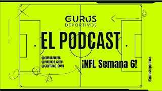 ¡NFL Semana 6 [upl. by Aiva]