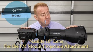 Gaffer amp Gear 281  Nanlite 10° Lens for Forza FM Mount Projection Attachment [upl. by Elohcin61]