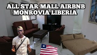 UNBELIEVABLE THE BEST AFFORDABLE AIRBNB IN MONROVIA LIBERIA ALL STAR MALL [upl. by Caasi]