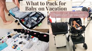 WHAT TO PACK FOR A BABY ON VACATION  Organization tips  Beach Vacation MustHaves [upl. by Nowell]