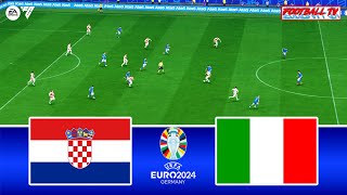 CROATIA vs ITALY  UEFA EURO 2024  Group Stage  Full Match All Goals  FC 24 Gameplay [upl. by Atires]