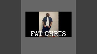 Episode 4 Fat Chris [upl. by Derf308]