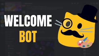 How To Set Up Welcomer Bot on Discord in 2024 Quick amp Easy [upl. by Nylarak]