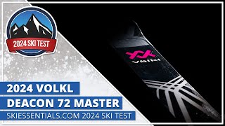 2024 Volkl Deacon 72 Master  SkiEssentialscom Ski Test [upl. by Asiralc]