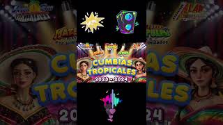 CUMBIAS TROPICALES MIX 2024💃CUMBIAS PARA BAILAR🎶LOS KARKIKSALEX BARMATEO Y SUS TECALDOSEL NEGRO17 [upl. by Ennaillek301]