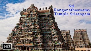 Srirangam Temple  Sri Ranganatha Swamy  Tiruchirappalli Tamilnadu  Documentary [upl. by Aiynat673]