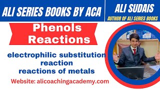 Alcohols amp Phenols Lec 6 Reactions of Phenol  Ali Series Books  MDCAT  Ali Sudais [upl. by Clover]