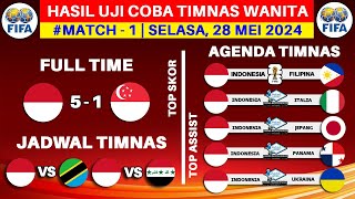 Hasil Uji Coba Timnas Wanita 2024  Indonesia vs Singapura  Jadwal Timnas Indonesia Bulan Juni 2024 [upl. by Anehsak]