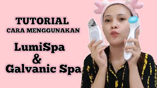 Cara Menggunakan Galvanic Spa dan LumiSpa  BANG ZAMAL [upl. by Wooster]