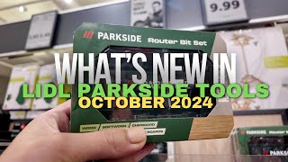 Whats New in Lidl Parkside Tools  Power Tools Shopping Vlog  October 2024 4K [upl. by Marb]