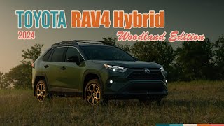 2024 Toyota RAV4 Hybrid Woodland Edition  Versatile SUV [upl. by Asiil]