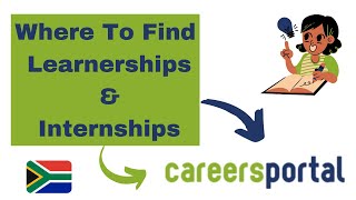 Where To Find Learnerships amp Internships  Careers Portal [upl. by Analart]