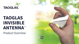 Taoglas Invisible Antenna™ Product Overview [upl. by Oirretna]